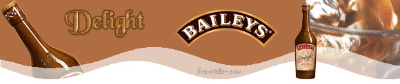 BAILEYS Delight   