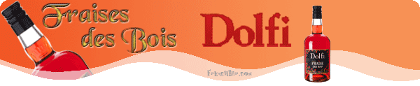DOLFI Fraises  des Bois