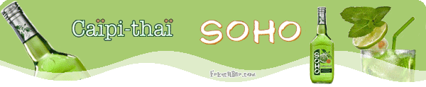 SOHO Caïpi-Thaï