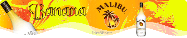 MALIBU Banana   