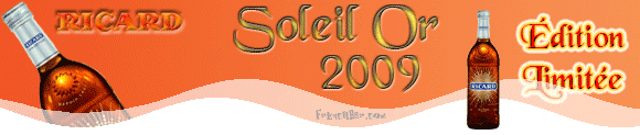 RICARD Or  Soleil 2009