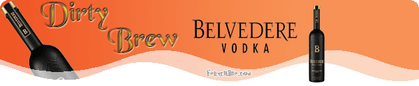 BELVEDERE Dirty  Brew 