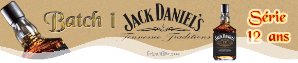 Jack Daniel's
12 ans
Batch 1