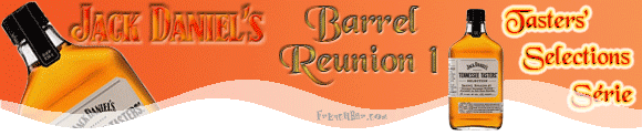 Jack Daniel's
Tasters’ Selection
Barrel Reunion
N°1