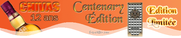 Chivas Regal 12 ans Centenary Edition