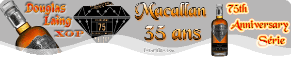 X.O.P 75th Anniversary Macallan 35 ans