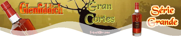 Glenfiddich
Grande
Gran Cortes