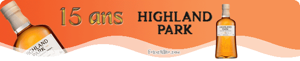 HIGHLAND PARK 15 ans
