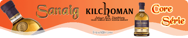 KILCHOMAN Core Sanaig