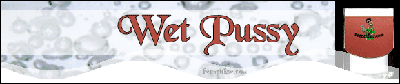 Wet Pussy