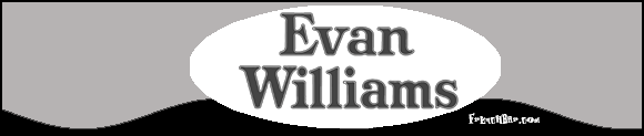 EVAN WILLIAMS